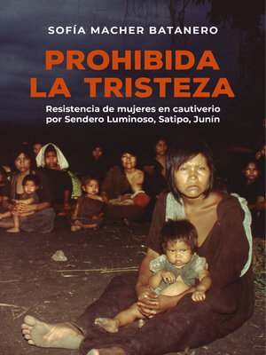 cover image of Prohibida la tristeza